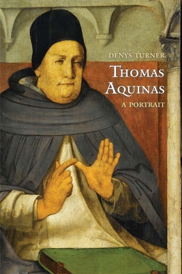 Thomas Aquinas: A Portrait 0300205945 Book Cover