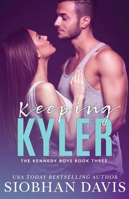 Keeping Kyler 154674813X Book Cover