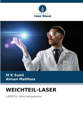 Weichteil-Laser [German] 6207136160 Book Cover