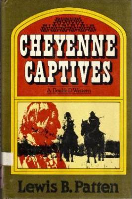 Cheyenne captives (G.K. Hall large print book s... 0816138982 Book Cover