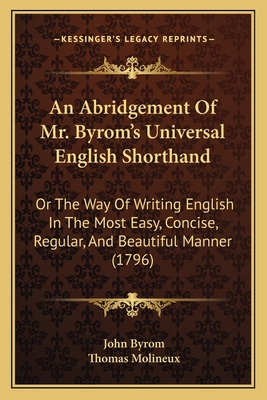 An Abridgement Of Mr. Byrom's Universal English... 116589341X Book Cover