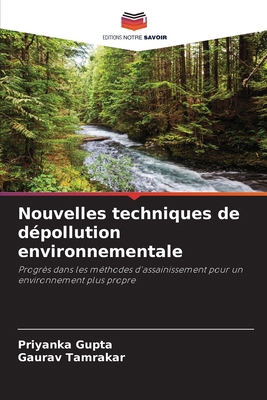 Nouvelles techniques de dépollution environneme... [French] 6209124399 Book Cover