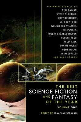 The Best Science Fiction and Fantasy of the Yea... 1597800686 Book Cover