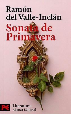 Sonata de Primavera [Spanish] 8420637947 Book Cover