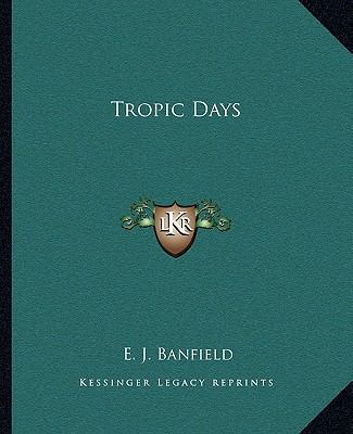 Tropic Days 1162714778 Book Cover