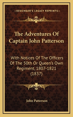 The Adventures Of Captain John Patterson: With ... 1165995646 Book Cover