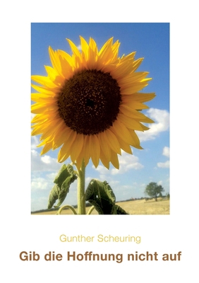 Gib die Hoffnung nicht auf [German] 3384114981 Book Cover
