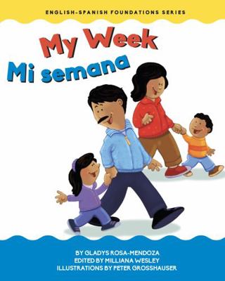 My Week / Mi semana (Chosen Spot Foundations) 1945296690 Book Cover