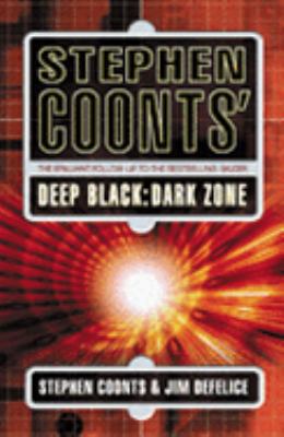 Stephen Coonts Deep Black : Dark Zone 0752857320 Book Cover
