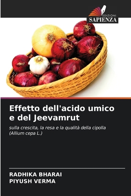 Effetto dell'acido umico e del Jeevamrut [Italian] 6136439735 Book Cover