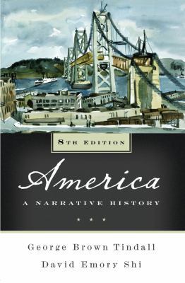 America: A Narrative History 0393934055 Book Cover