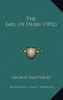 The Earl of Derby (1892) 1164285343 Book Cover