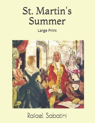 St. Martin's Summer: Large Print 1692926004 Book Cover