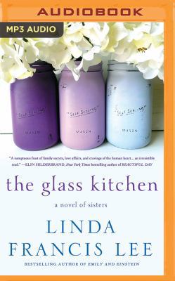 The Glass Kitchen: A Novel of Sisters 1511368799 Book Cover
