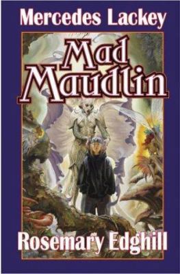 Mad Maudlin (Bedlam Bard, Book 6) 0743471431 Book Cover