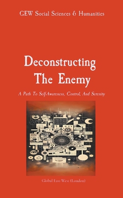 Deconstructing the Enemy B0D22C4XPV Book Cover
