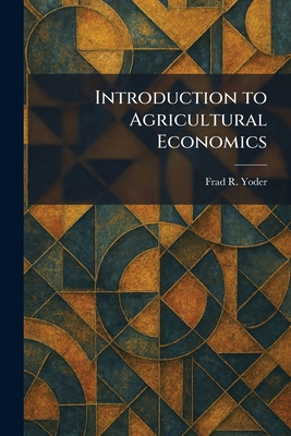 Introduction to Agricultural Economics 1025411722 Book Cover