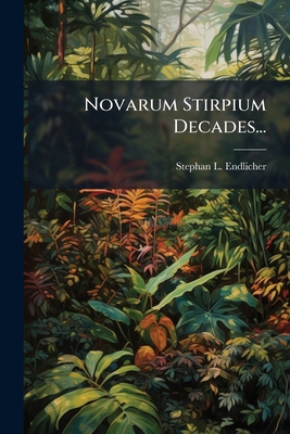 Novarum Stirpium Decades... [Latin] 1274135001 Book Cover