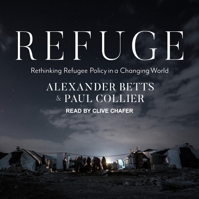 Refuge: Rethinking Refugee Policy in a Changing... 1541457730 Book Cover