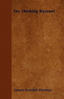 The Thinking Bayonet 1446054284 Book Cover