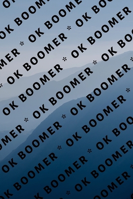 Ok Boomer 1704895812 Book Cover