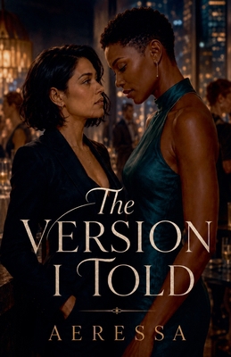 The Version I Told B0H6NJ4LH1 Book Cover
