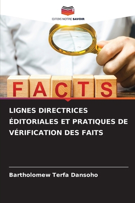 Lignes Directrices Éditoriales Et Pratiques de ... [French] 6207934008 Book Cover