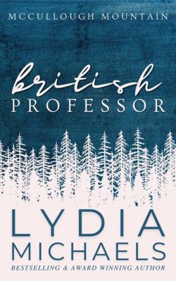 British Professor: Small Town Romance (McCullou... 1957573171 Book Cover