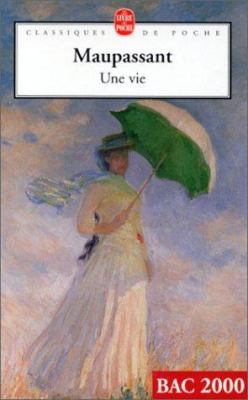 Une Vie [French] B0025V9M2O Book Cover