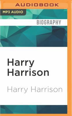 Harry Harrison: A Memoir 1511399759 Book Cover