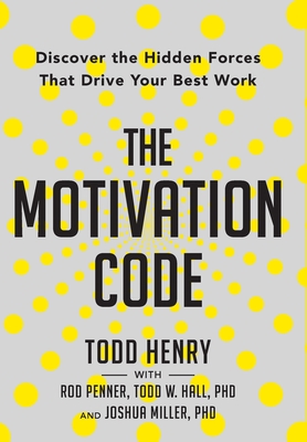 The Motivation Code: Discover The Hidden Forces... B0B8TB464V Book Cover