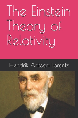 The Einstein Theory of Relativity 1675884455 Book Cover