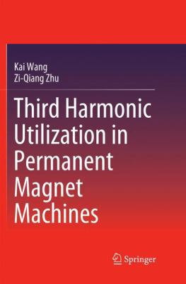 Third Harmonic Utilization in Permanent Magnet ... 9811344655 Book Cover