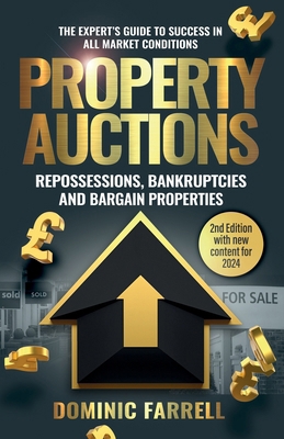 Property Auctions: Repossessions, Bankruptcies ... 1739354923 Book Cover