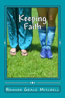 Keeping Faith 153473936X Book Cover