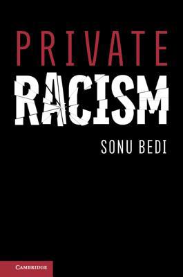 Private Racism 1108415385 Book Cover