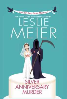 Silver Anniversary Murder [Large Print] 1432853805 Book Cover