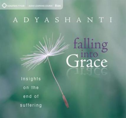 Falling Into Grace: Insights on the End of Suff... 1591799244 Book Cover