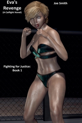 Eva's Revenge (A Catfight Novel) B0BF91RCCJ Book Cover