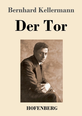 Der Tor [German] 3743745763 Book Cover