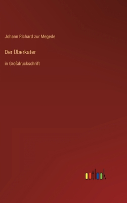 Der Überkater: in Großdruckschrift [German] 3368295616 Book Cover