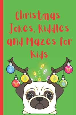 Christmas Jokes, Riddles and Mazes: A Fun Stock... B0BLNZL355 Book Cover