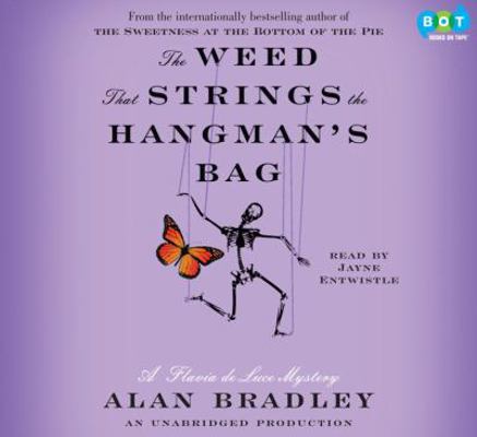 Weed That Strings the Hangman's Bag 0307704777 Book Cover