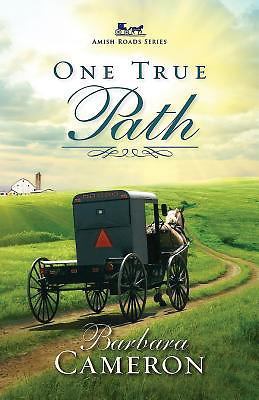 One True Path: Amish Roads Series - Book 3 1630889237 Book Cover