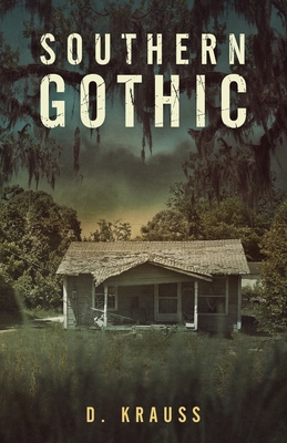 Southern Gothic 1644563118 Book Cover