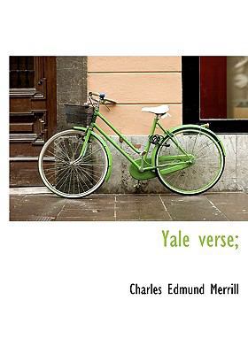 Yale Verse; [Large Print] 1115202367 Book Cover