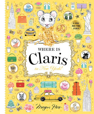 Where Is Claris in New York: Claris: A Look-And... 1760504963 Book Cover