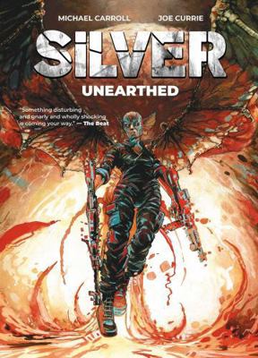 Silver - Unearthed 1837865590 Book Cover