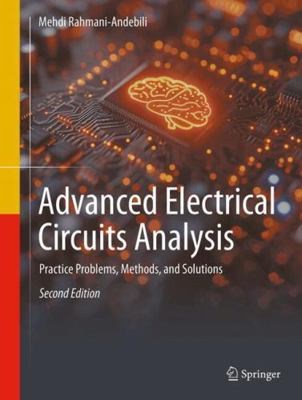 Advanced Electrical Circuits Analysis: Practice... 3032074894 Book Cover