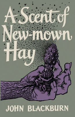 A Scent of New-Mown Hay 1939140595 Book Cover